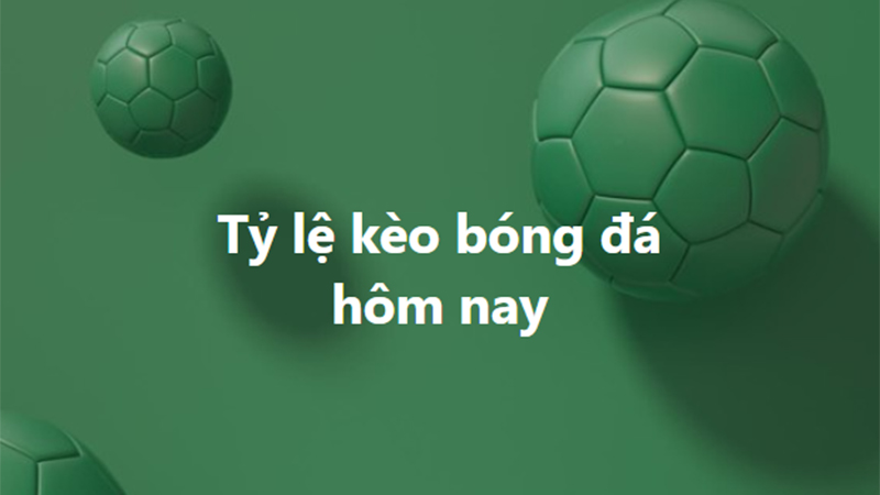 Trang Chủ Keonhacai.krd 80 Tỷ lệ kèo